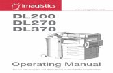 DL200 DL270 DL370 - Océ | Printing for ...files.oceusa.com/.../DL200/Documentation/DL200_DL270_DL370_OP_… · Operating Manual For use with Imagistics and Pitney Bowes DL200/270/370