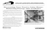 Decorating Your Passive Solar Home: Balancing Energy … · Decorating Your Passive Solar Home: Balancing Energy and Aesthetics Industrial Extension Service College of Engineering
