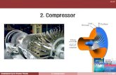 2. Compressor - Engsoft Power Lab - Engineering, … ·  · 2015-05-18The basic requirements of compressors for power generation gas turbine application are high efficiency, ...