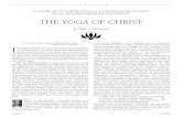 THE YOGA OF CHRIST - Sunstone Magazine · “Practice my yoga, ... THE YOGA OF CHRIST By Philip G. McLemore ... eyes? Some Yogic traditions call this type of seeing Divine