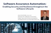 Software Assurance Automation - Homeland Security · Software Assurance Automation: ... flaws attributable to ... use of common indexing and reporting capabilities for malware, exploitable