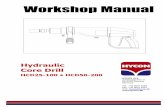 Hydraulic Core Drill - HYCON€¦ ·  · 2013-06-18Hydraulic Core Drill HCD25-100 • HCD50-200 HYCON A/S Juelstrupparken 11 ... The oil flow may not exceed 20 l.p.m./max. 170 bar.