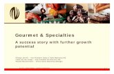 Gourmet & Specialties - Barry Callebaut is a B2B chocolate ... · Gourmet & Specialties ... Barry Callebaut holds a leading position in the global Gourmet market ... knowledge in