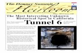 May, 2012 issue #45 The Most Interesting Unknown ... · page 2 ©Donner Summit Historical Society May, 2012 issue 45 Here we start a series about Tunnel 6,