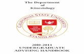 The Department of Kinesiology - California State … · Department of Kinesiology Undergraduate Advising Handbook Table of Contents Pages 1-2 Welcome, Mission, Program Goals & Student