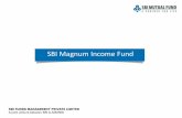 SBI Magnum Income Fund leaflet and brochure/sbi magnum...CBLO/REVERSE REPO, 4.37 NCA, 16.03 Below AA+, 18.55 AA+, 0.81 SOV,AAA and Equivalent, ... the timeframe to reach the 4% inflation
