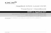 Applied AS/A Level GCE Teachers’ Handbook - OCR AS/A Level GCE Teachers’ Handbook GCE in Applied ICT ... • mail-order forms and letters; • instructions for operating domestic