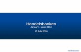 Handelsbanken Investor Presentation Stockholm August … · Income statement, Q2 4 SEK m Q2 2016 Q1 Change Q2 2015 Net interest income 6,808 6,795 0% 7,019 -3% Net fee and commission