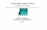 2017-2018 Course Handbook - Lake Mills Middle School Course... · It is important that you review this guide with the ... a. English: 4 credits- English 9,10,11 ... Landscape Management