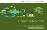 Transform - Hult Prizehultprizesix.com/pdfs/HultPrize2018ChallengeDraft_V5.pdf · to transform the lives of 10million people by 2025 ? ... much of the world remains in darkness Technological