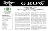 GROW - Tulsa Garden Centertulsagardencenter.com/wp-content/uploads/2015/03/tgc0414.pdf · GROW Tulsa Garden Center News ... for the annual SpringFest Garden Market and Festi- ...