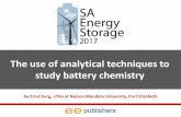 The use of analytical techniques to study battery … use of analytical techniques to study battery chemistry by Ernst Ferg, uYilo at Nelson Mandela University, Port Elizabeth •