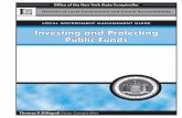 LGMG - Investing and Protecting Public Funds · Investing and Protecting Public Funds ... to remember is that whenever investment decisions are made, ... It is also useful in determining