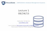 Lecture*1* 08/24/15 - Penn State College of Engineeringyul189/cmpsc431w/files/slides/cmpsc431w...Course*Organizaon* I Foundaons* II Applicaons* III Systems* IV* Systems* V Systems*