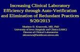 Increasing Clinical Laboratory Efficiency through … Clinical Laboratory Efficiency through Auto -Verification and Elimination of Redundant Practices 9/20/2013 Matthew D. Krasowski,