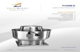 Upblast Roof Exhausters - Providing You with - PennBarry Roof Exhausters FUMEX. F FX PENNBAY 2014 | Moving Your Way 3 INTRODUCTION Fumex Series of Centrifugal Fans Fumex centrifugal