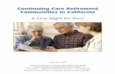 Continuing Care Retirement Communities in California · 4 Continuing Care Retirement Communities in California Is One Right for You? Tips Location and ownership are a few of the easiest