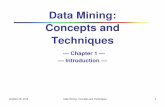 Data Mining: Concepts and Techniques - G.G.Uggu.ac.in/download/Class-Note13/Chapter 1 data mining - concepts... · Top-10 most popular data mining algorithms Major issues in data