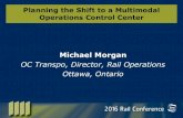 Michael Morgan - American Public Transportation … · Operations Control Center Michael Morgan OC Transpo, Director, ... Transpo’s multimodal transit network; ... Slide 1 Author: