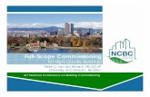 Full-Scope Commissioning - BCxA Commissioning ... We interview them separately in conjunction with the ... Chilled Water - Hydronic Piping and Specialties