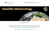 Satellite Meteorology - ESA Earth Observation Data · Federal Office of Meteorology and Climatology MeteoSwiss • History • Geostationary meteorological satellites • From MFG