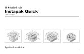 Instapak Quick Application Guide Brochure · x x x. Instapak Quick ® Foam Packaging Applications Guide . Table of Contents . About This Guide ...