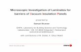 Microscopic Investigation of Laminates for barriers …oisd.brookes.ac.uk/ivisnet/resources/presentations/1E_Samuel...Microscopic Investigation of Laminates for barriers of Vacuum