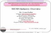 MEMS Industry Overview - RIT - People · MEMS Industry Overview Page 9 MEMS DEVICES Accelerometers Gyroscopes Microphones Pressure Sensors MEMS Switches Mirrors Gas Flow Sensors Energy