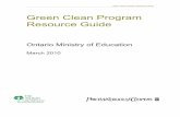 Green Clean Program Resource Guide - Ministry of … · Green Clean Program Resource Guide 3.3. Articulate a Green Clean Program as a Key Component of the School Board’s Overarching