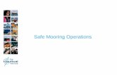 Safe Mooring Operations - MarineSafe Australasiamarinesafeaustralasia.org/wp...Safe-Mooring-Operations-with...B.pdf · Safe Mooring Operations. Safe Mooring Operations 1 – Statistics
