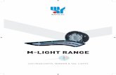 M-LIGHT RANGE - Accueil - MAFELEC · Modes: white Marker, full and dimmed mode, red Tail light LED technology, Life duration > 60,000 hours Light intensities compliant with EN 15153-1: