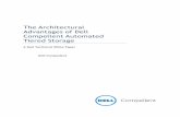 The Architectural Advantages of Dell Compellent Automated …m.softchoice.com/files/pdf/brands/dell/Dell_Compellent_Tiered... · The Architectural Advantages of Dell Compellent Automated