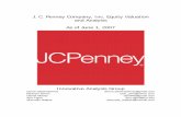 J. C. Penney Company, Inc. Equity Valuation and …mmoore.ba.ttu.edu/ValuationReports/Summer2007/JC-Penney.pdf1 Table of Contents Executive Summary 3 Business & Industry Analysis 8