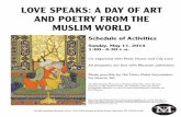 LOVE SPEAKS: A DAY OF ART AND POETRY FROM THE … ·  · 2014-05-082nd floor, Gallery 462, Sharmin and Bijan ... South Asian, and African Studies, Columbia University. Poetry readings