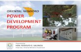 ORIENTAL MINDORO POWER DEVELOPMENT … MINDORO POWER DEVELOPMENT PROGRAM C. Renewable Energy, Major Possible Power Sources in Oriental Mindoro A. HYDRO POWER: San Teodoro 50 MW Baco