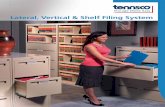 Lateral, Vertical & Shelf Filing System - Storage - … And Vertical Files...Lateral, Vertical & Shelf Filing System. 2 ... another work surface to your office and are available in