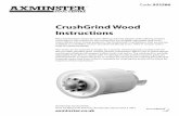 CrushGrind Wood Instructions - Axminster Tools & … · The following tips and ... CrushGrind Wood Instructions 3 components together or you could mount between centres and use the