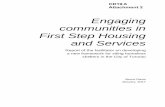 Engaging Communities in First Step Housing and … Communities in First Step Housing and Services 3 Imagine Imagine a city where neighbourhoods welcome our most vulnerable citizens,