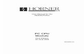 PC CPU Module - Horner Automation ·  · 2017-07-11manufacture or eighteen ... MEAN THAT PERSON FOR WHOM THE PC CPU Module IS ORIGINALLY INSTALLED. ... To obtain warranty service,