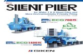for Wider Z & U Sheet Piles and More Environmentally-Friendly Piling · for Wider Z & U Sheet Piles and More Environmentally-Friendly Piling SILENT PILER ECO700S/1400S Environment