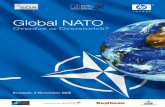 Global Nato - Overdue or Overstrech? · not a global NATO, ... Speaker for Foreign Policy of the CDU/CSU Parliamentary Group, ... be chosen and their respective roles, that was for