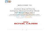 WELCOME TO · WELCOME TO Eastern Bay Of Plenty Jumpers Championship Show ... Lou Baker, H: Lou Baker 07764-2004 28/05/2004 Bitch Intermediate …