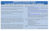CHEMISTRY REVISION GUIDE for CIE IGCSE Coordinated Science ... · chemistry part ofthe IGCSE Coordinated Science course. ... •Condensing class notes ... ATOMS, ELEMENTS AND COMPOUNDS