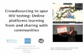 Crowdsourcing to spur HIV testing: Online platforms ...regist2.virology-education.com/2017/2APACC/47_Tucker.pdf · Crowdsourcing to spur HIV testing: Online platforms learning from
