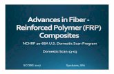 NCHRP 20 68A U.S. Domestic Scan Program Domestic Scan … · Advances in FRP Composites • Scan conducted as a part of National Cooperative Highway Research Program (NCHRP)Project