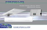 Dubai Solar Show 2017 MERKUR News - German … during the Dubai Solar Show 2017. Please visit us at booth SK40 in Saeed Hall1, ... in 9 different power settings allow to reach upto