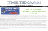 2015 Annual TEXXAN Conference Recap - texaan.orgtexaan.org/wp-content/uploads/2015/05/TEXAAN-SU15-Newsletter.pdf · 2015 Annual TEXXAN Conference Recap . TEXXAN 2015 Award Highlights