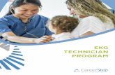 EKG TECHNICIAN PROGRAM - Career Step technicians work mostly in hospitals, though increasingly, physician’s offices are hiring for this position. Salaries vary by employer, location,
