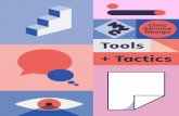 Tools + Tactics - Welcome to NYC.gov | City of New York · Use this collection of tools + tactics to see your ... rooted in insights about the holistic experiences of ... illuminate