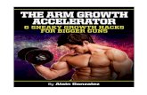 The Arm Growth Accelerator - Amazon S3Arm+Growth+Accelerator.pdfThe Arm Growth Accelerator 2 ... trying to build bigger arms. Although building bigger biceps is crucial when increasing